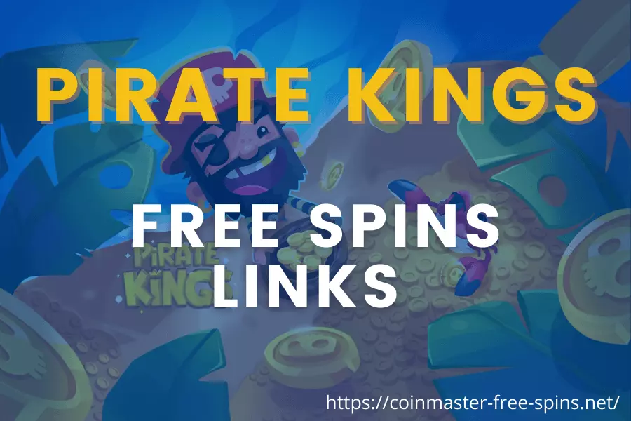 pirate kings Free Spins Links