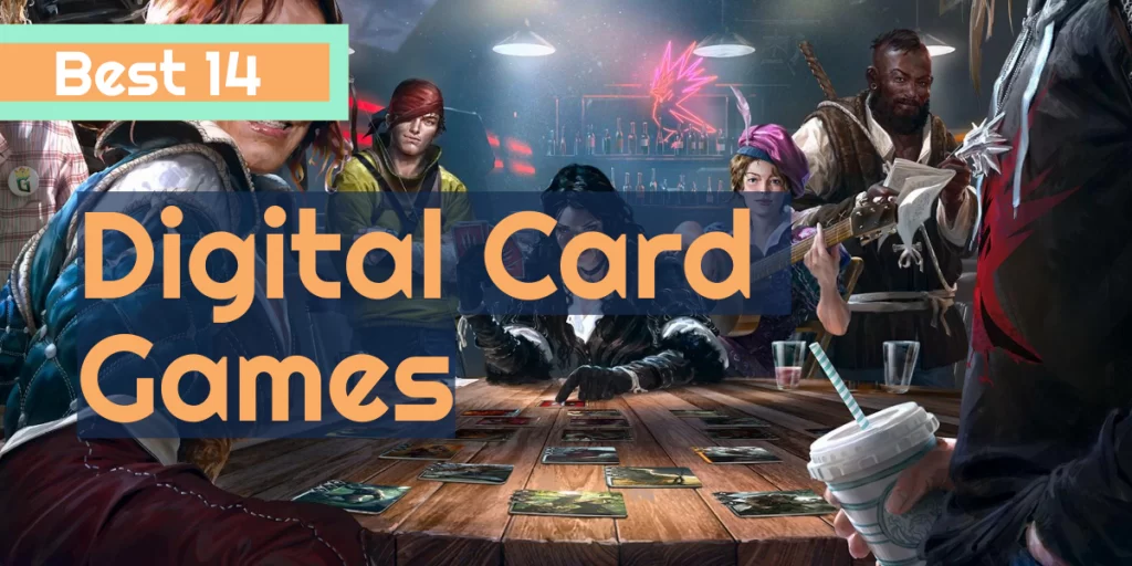 14 Best Digital Card Games (CCGS) you can play online 2022